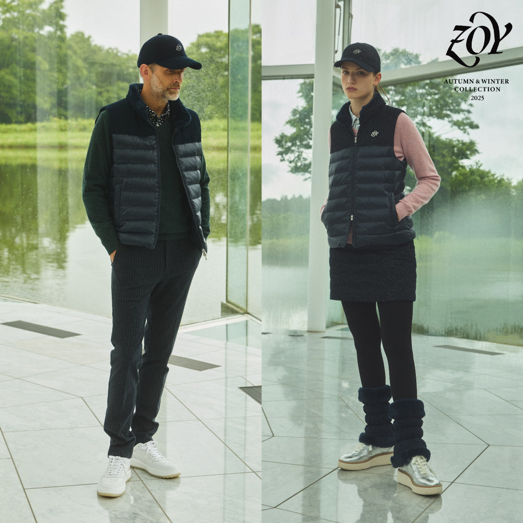 【ダウンスタイルに洗練を宿す - ZOYが新たに提唱する冬のエレガンス】凛と澄み渡る季節に、静かな気品を放つ。凍てつく冬のラウンドに「暖かさ」と「美しさ」をもたらす「2つのダウンウエア」を特集します